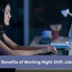 What Are the Benefits of Working Night Shift Jobs in Kanpur?